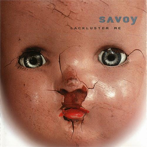 Savoy Lackluster Me (LP+CD)